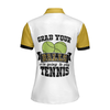 White And Yellow Tennis Women Polo Shirt, Grab Your Balls We're Going To Play Tennis Short Sleeve Polo Shirt For Ladies, Gift For Tennis Lovers