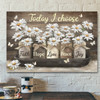 Bible Verse Canvas - Today I Choose Faith Hope Love Peace Joy Canvas Wall Art - Scripture Canvas Wall Art - Ciaocustom