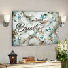 Flower - Just Breathe - Bible Verse Canvas - Scripture Canvas Wall Art - Ciaocustom