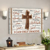 Bible Verse Canvas - Wooden Cross Canvas - I Can Only Imagine Canvas Wall Art - Scripture Canvas Wall Art - Ciaocustom