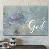 Bible Verse Canvas - Scripture Canvas - Jesus Canvas - Be Still & Know That I Am God- Ciaocustom