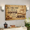 God Canvas Prints - Jesus Canvas Art - Jesus And Coffee Canvas Wall Art - Christian Wall Art - Ciaocustom