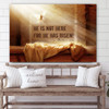 Jesus Has Risen Canvas Pictures - Easter Canvas - Christian Canvas Wall Art