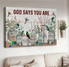 Flower Vintage Garden Hummingbird God Says You Are Unique Canvas Wall Art - Christian Poster - Religious Wall Decor