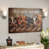 Bible Verse Wall Art Canvas - Cow - God Says You Are 1 Canvas - Ciaocustom