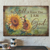 Sunflower And Hummingbird - Be Still And Know That I Am God Canvas Wall Art - Bible Verse Canvas - Scripture Canvas Wall Art