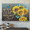 Bible Verse Canvas - It Is Well With My Soul Butterfly Sunflower Canvas Art - Scripture Canvas Wall Art