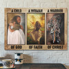 Bible Verse Wall Art Canvas - A Child Of God A Woman Of Faith A Warrior Of Christ Canvas