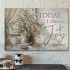 Bible Verse Wall Art Canvas - Dragonfly - Today I Choose Joy Canvas