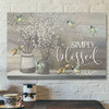 God Canvas Prints - Jesus Canvas Art - Simply Blessed Wall Art Canvas - Christian Wall Art