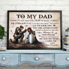 Personalized Dad And Daughter Warrior Of God To My Dad It Is Not Easy To Raise A Child Poster Canvas