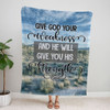 FUNSTUFFPRINT Give God Your Weakness And He Will Give You His Strength Fleece Blanket - Christian Blanket - Bible Verse Blanket