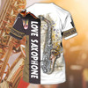 FUNSTUFFPRINT Custom Love Saxophone T Shirt, 3D All Over Print Saxophone Shirt Men Women, Musician Gifts 3D T-shirt