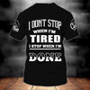 FUNSTUFFPRINT Custom Name Black Shirt For A Chef, I Don't Stop When I'm Tired Shirt, Chef Shirts 3D T-shirt