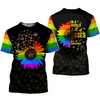 FUNSTUFFPRINT LGBT Pride 3D T Shirt In A World Full Of Rose Be A Sunflower, Apparel Adult Full Print LGBT 3D T-shirt