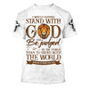 FUNSTUFFPRINT I Would Rather Stand With God And Be Judged By The World 3d All Over Print Shirt - Christian 3d Shirts For Men Women 3D T-shirt