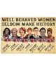 Frida Kahlo, Ruth Bader Ginsburg, Michelle Obama, Amanda Gorman, Well Behaved Women Seldom Make History Poster and Canvas