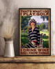 Golf Lover, Woman Loves Golf, That’s What I Do I Play Golf I Drink Wine And I Know Things Poster and Canvas