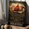 Cardinal Bird, One Of The Hardest Things That Has Ever Been Required Of Me Was The Day I Had To Let You Go Poster and Canvas