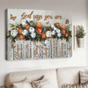 Butterfly Flower, Poster Decor, God Says You Are Unique Special Lovely Precious Strong Chosen Poster and Canvas