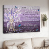 To My Mom, Even When I’m Not Close By I Want You To Know I Love And Appreciate, Mother’s Day, Mom Horse Poster and Canvas