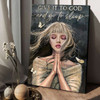 Give It To God And Go To Sleep, Butterfly And The Girl, Poster Decor Poster and Canvas