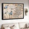 To My Mom I Know It’s Not Easy For A Woman To Raise A Child And There Is No Way Poster and Canvas