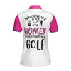 White And Pink Argyle Pattern Golf Women Polo Shirt, Housework Is For Women Who Don't Play Golf Short Sleeve Shirt For Ladies