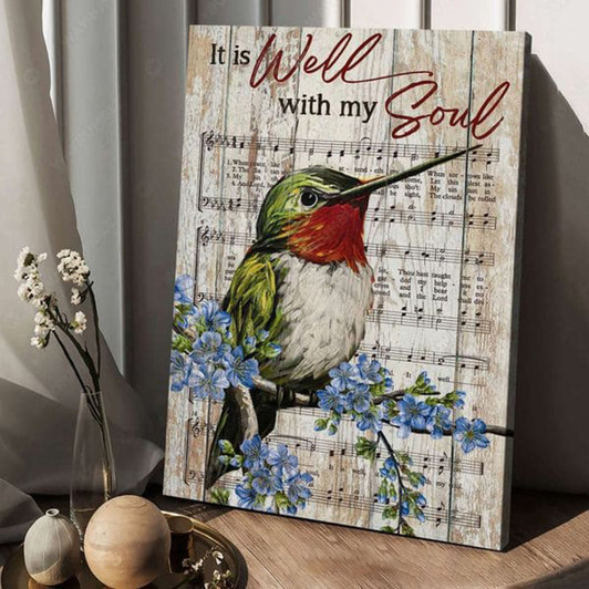 Hummingbird Poster, It Is Well With My Soul, Music Sheet Poster and Canvas