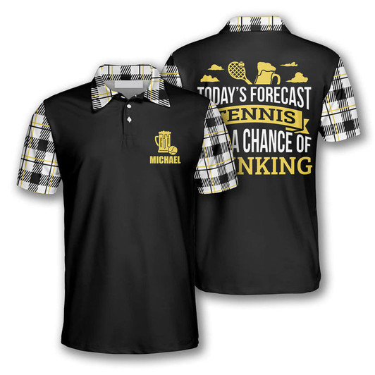 Custom Tennis Today’s Forecast With A Chance Of Drinking Customized Name All Over Printed Polo Shirt