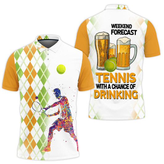 Tennis With A Chance Of Drinking Weekend Forecast 3D Polo Shirt, Gift for Tennis Players