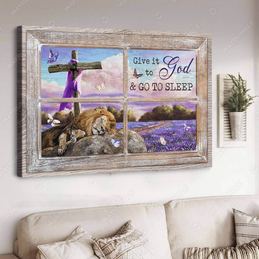 Give It To God And Go To Sleep, Lion Poster, Jesus Lover Poster and Canvas