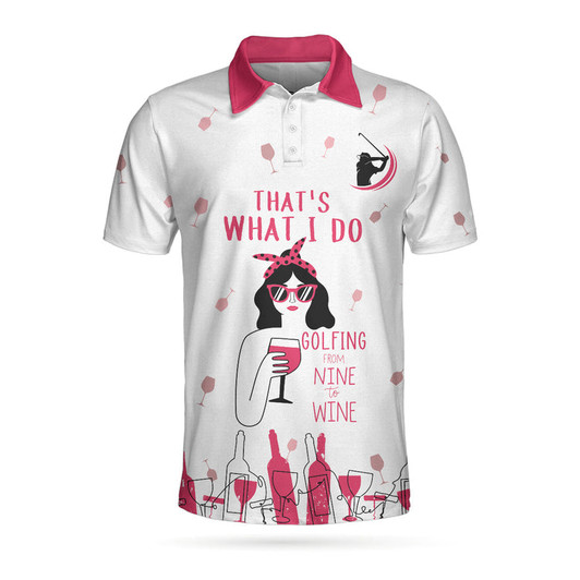 Golfing From Nine To Wine Short Sleeve Polo Shirt, Pink Polo Shirt For Men Coolspod