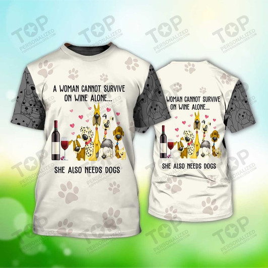 She Also Needs Dogs T-Shirt, Dog T-Shirt