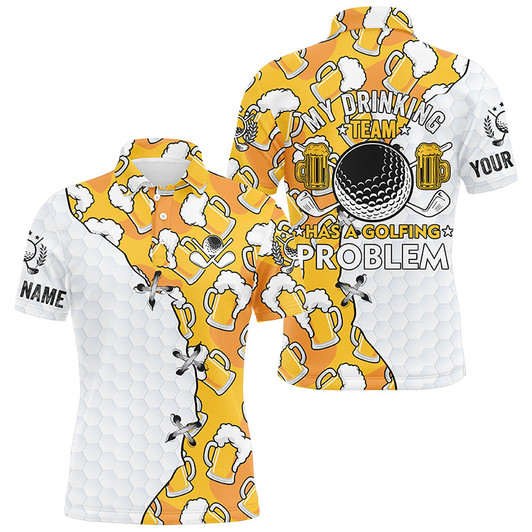 Custom Men golf polo shirts custom My drinking team has a golfing problem, beer pattern golf team shirt