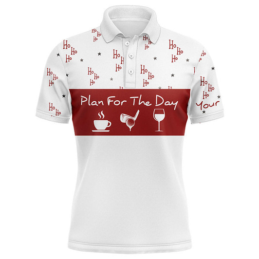 Custom Drinks Golf Men Polo Shirt - Funny Christmas Hohoho Pattern Custom Name - Personalized Gift For Golf Lover, Team - Plan For The Day Coffee Golf Wine