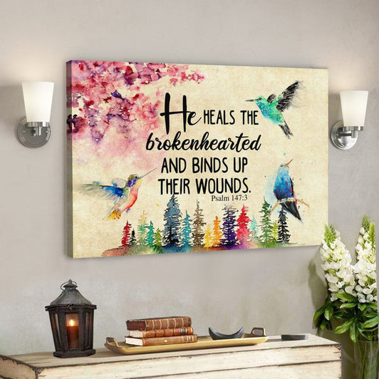 God Canvas Prints - Jesus Canvas Art - He Heals The Brokenhearted Psalm 1473 Bible Verse Wall Art Canvas - Ciaocustom