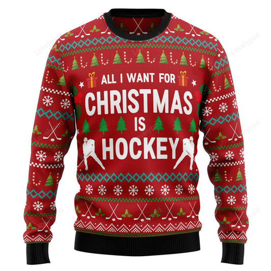 FUNSTUFFPRINT All I Want For Christmas Is Hockey Ugly Christmas sweater, Christmas sweatshirt, Christmas gift Ugly Sweater