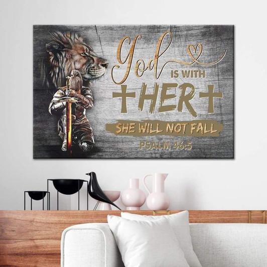 Warrior Of Christ God Is With Her She Will Not Fall Psalm 465 Canvas Wall Art - Christian Poster - Religious Wall Decor