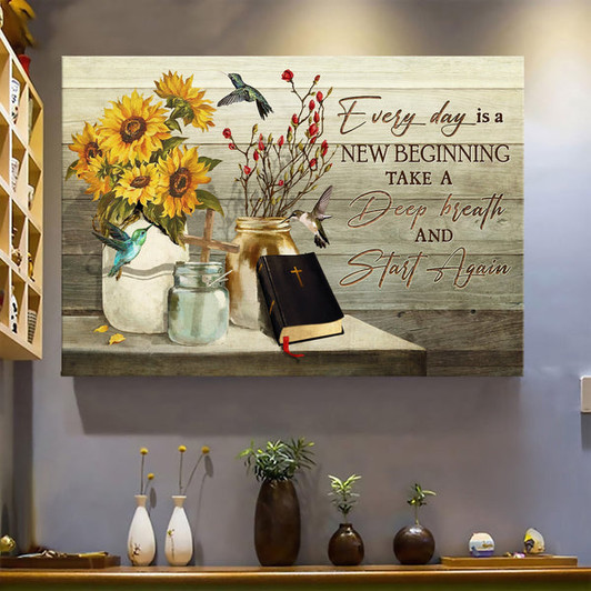 Sunflower Painting Bible Hummingbird Every Day Is A New Beginning Canvas Wall Art - Christian Poster - Religious Wall Decor