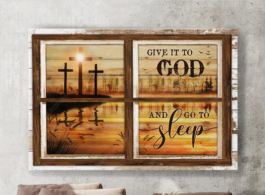 Orange Sunset Beautiful Lake Give It To God And Go To Sleep Canvas Wall Art - Christian Poster - Religious Wall Decor