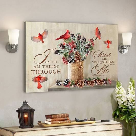 God Canvas Prints - Jesus Canvas Art - I Can Do All Things Through Christ Christmas Wall Art Christian Christmas Gifts - Ciaocustom