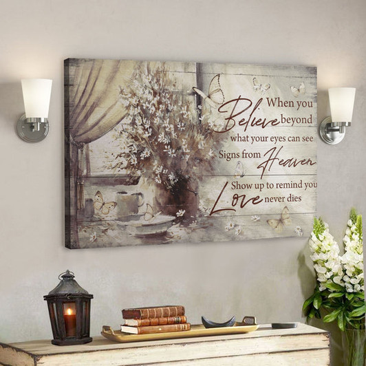 Bible Verse Wall Art Canvas - Heaven - Signs From Heaven Show Up To Remind You Love Never Dies Canvas - Ciaocustom