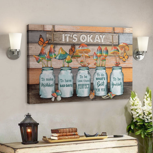 Bible Verse Wall Art Canvas - Colorful Mushroom - Its Okay To Be Yourself Canvas - Ciaocustom