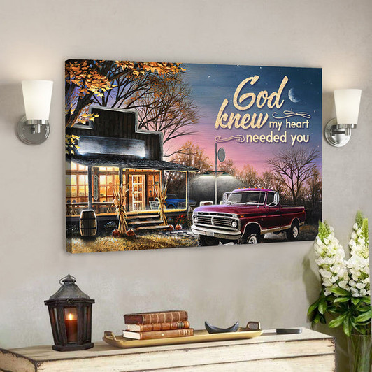 Bible Verse Canvas - God Knew My Heart Needed You Canvas - Scripture Canvas Wall Art - Ciaocustom