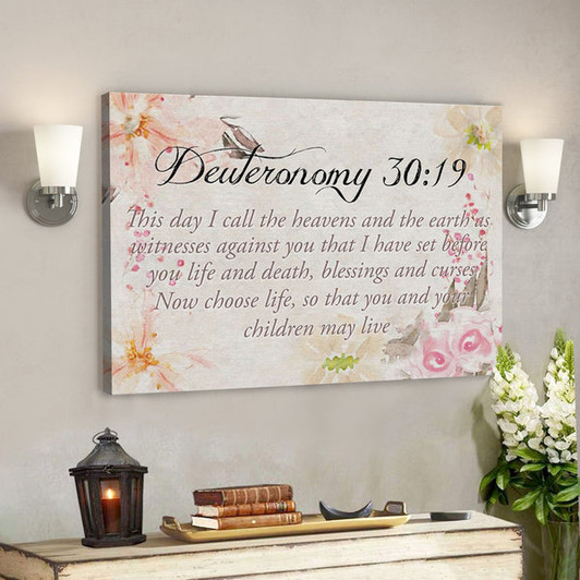 Bible Verse Canvas - This Day I Call The Heavens And The Earth Deuteronomy 30 19 Canvas - Scripture Canvas Wall Art - Ciaocustom