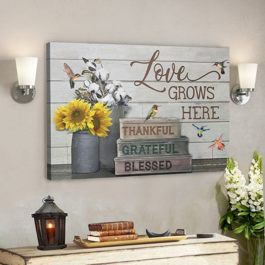 Bible Verse Canvas - Love Grows Here Thankful Grateful Blessed Wall Art Canvas - Scripture Canvas Wall Art - Ciaocustom
