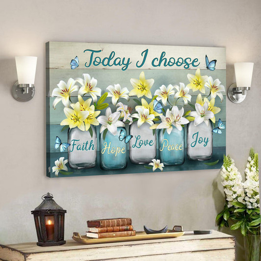 Lily In Jar - Today I Choose Joy Canvas Wall Art - Bible Verse Canvas - Scripture Canvas Wall Art - Ciaocustom