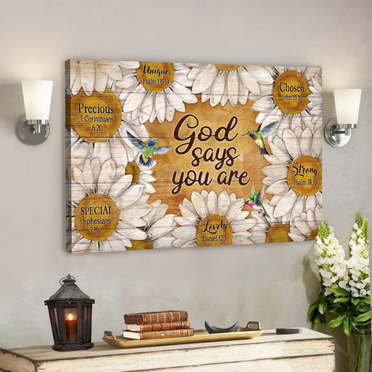 Daisy And Hummingbird - God Says You Are Canvas Wall Art - Bible Verse Canvas - Scripture Canvas Wall Art - Ciaocustom