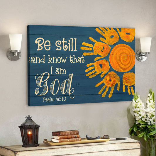 Orange Hands - Be Still And Know That I Am God - Bible Verse Canvas - Scripture Canvas Wall Art - Ciaocustom